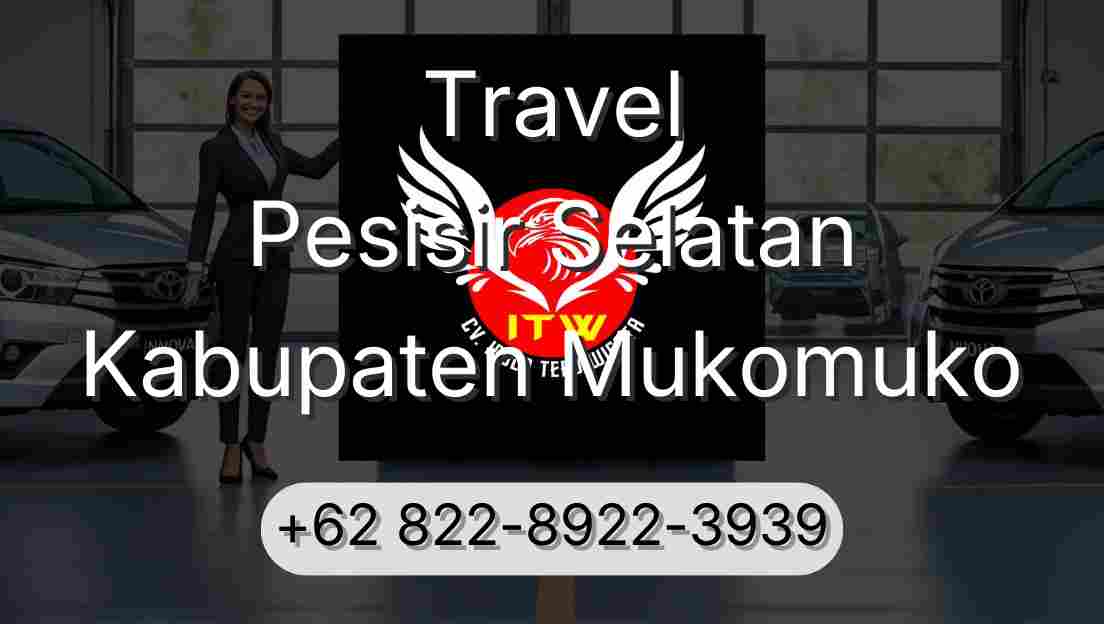 Travel Pesisir Selatan Kabupaten Mukomuko