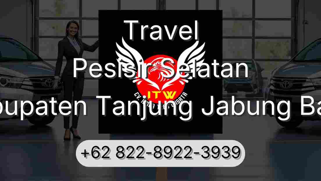 Travel Pesisir Selatan Kabupaten Tanjung Jabung Barat
