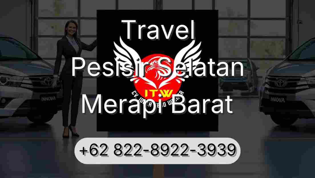 Travel Pesisir Selatan Merapi Barat