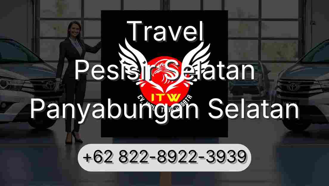 Travel Pesisir Selatan Panyabungan Selatan