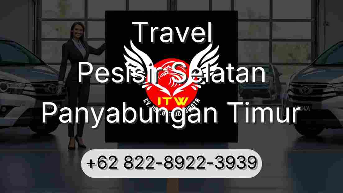 Travel Pesisir Selatan Panyabungan Timur