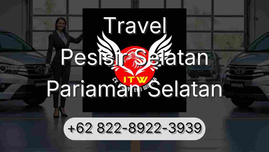 Travel Pesisir Selatan Pariaman Selatan