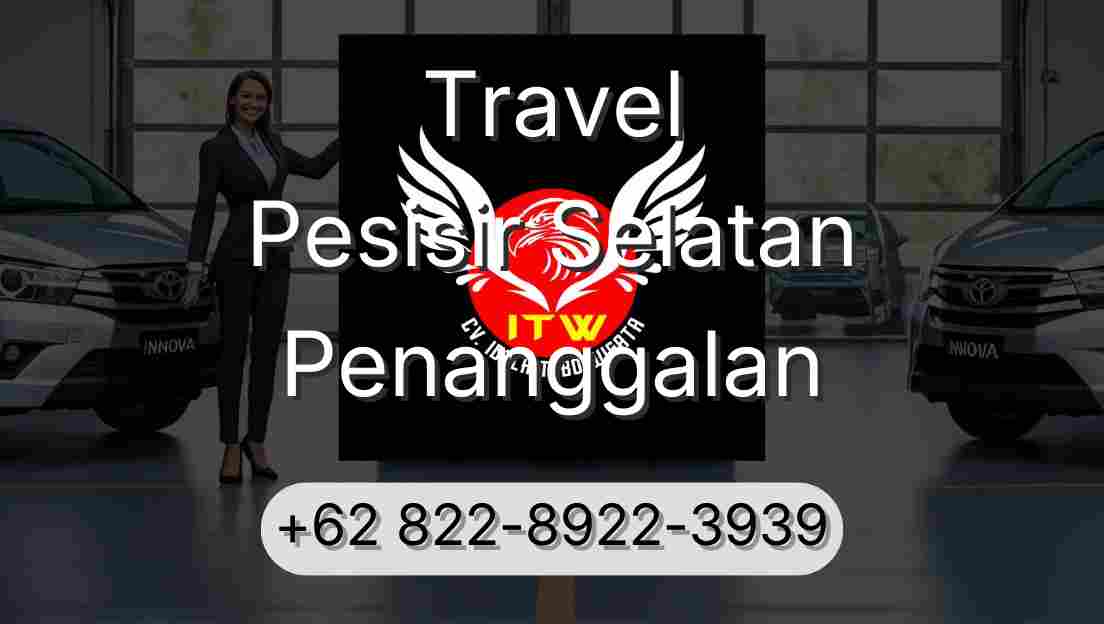 Travel Pesisir Selatan Penanggalan