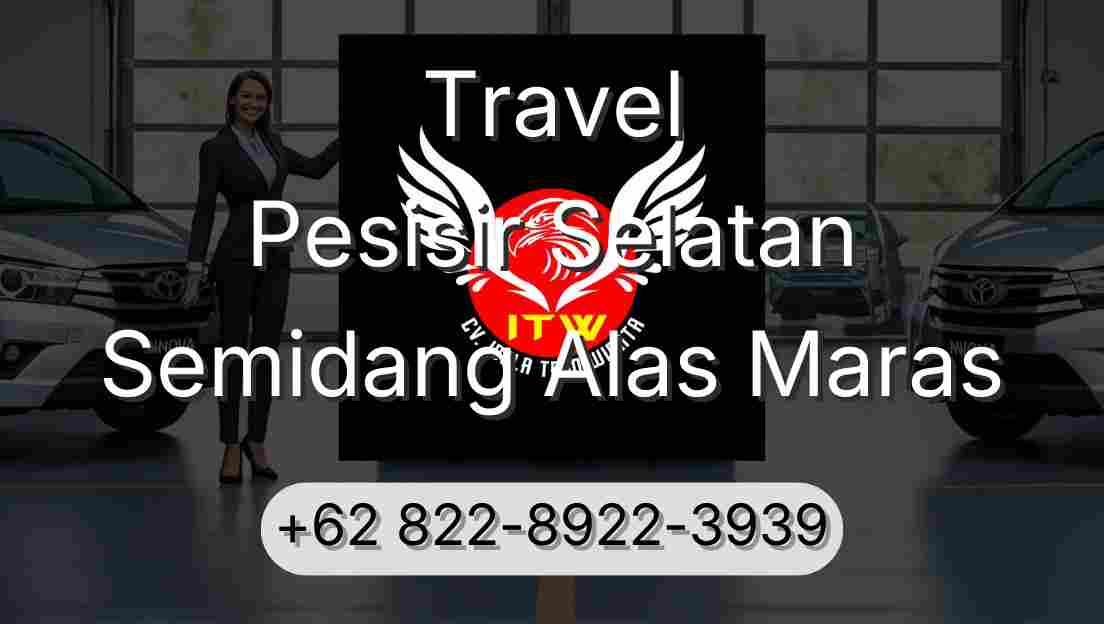 Travel Pesisir Selatan Semidang Alas Maras
