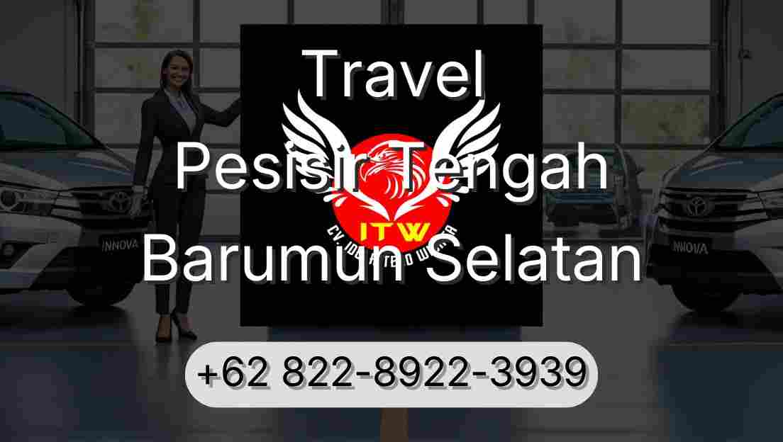 Travel Pesisir Tengah Barumun Selatan