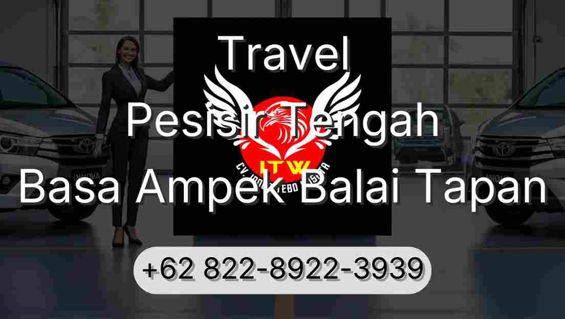 Travel Pesisir Tengah Basa Ampek Balai Tapan