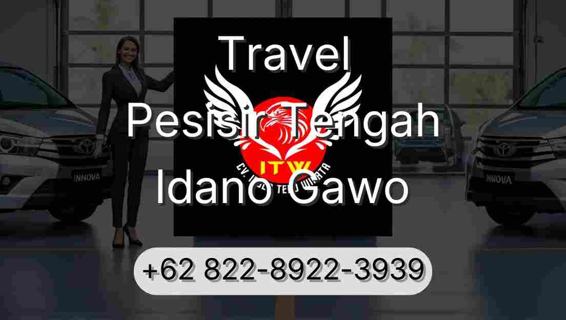 Travel Pesisir Tengah Idano Gawo