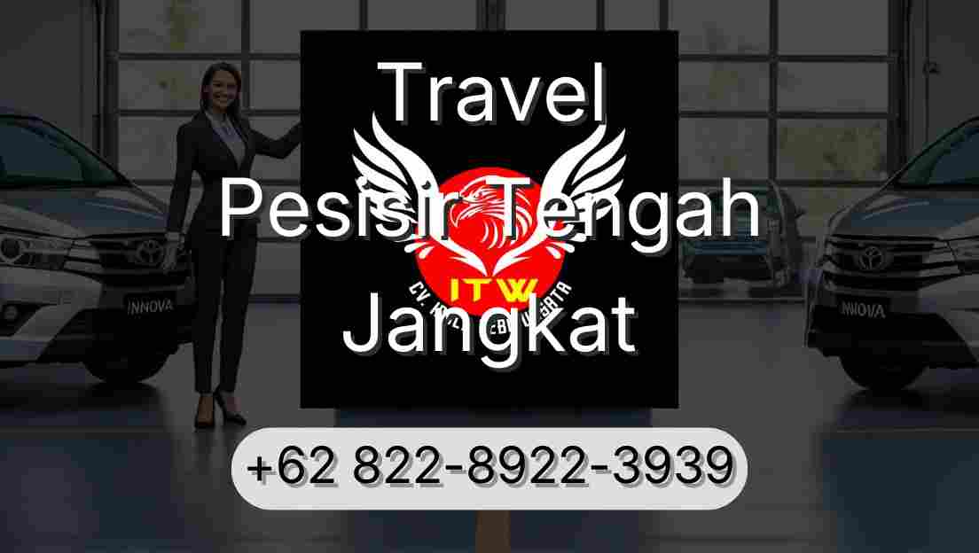 Travel Pesisir Tengah Jangkat