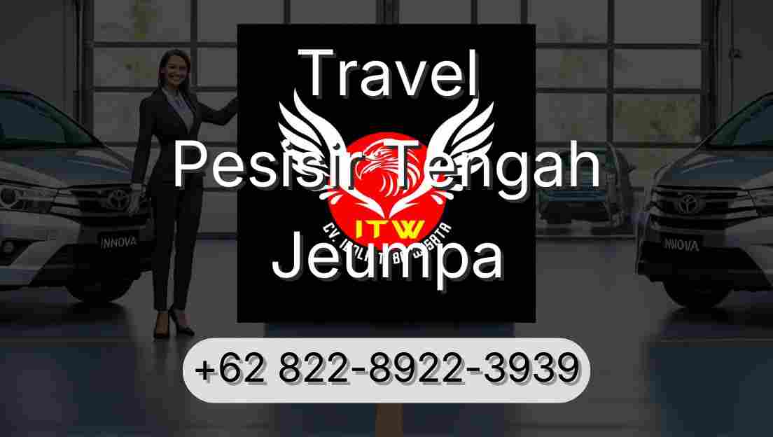 Travel Pesisir Tengah Jeumpa