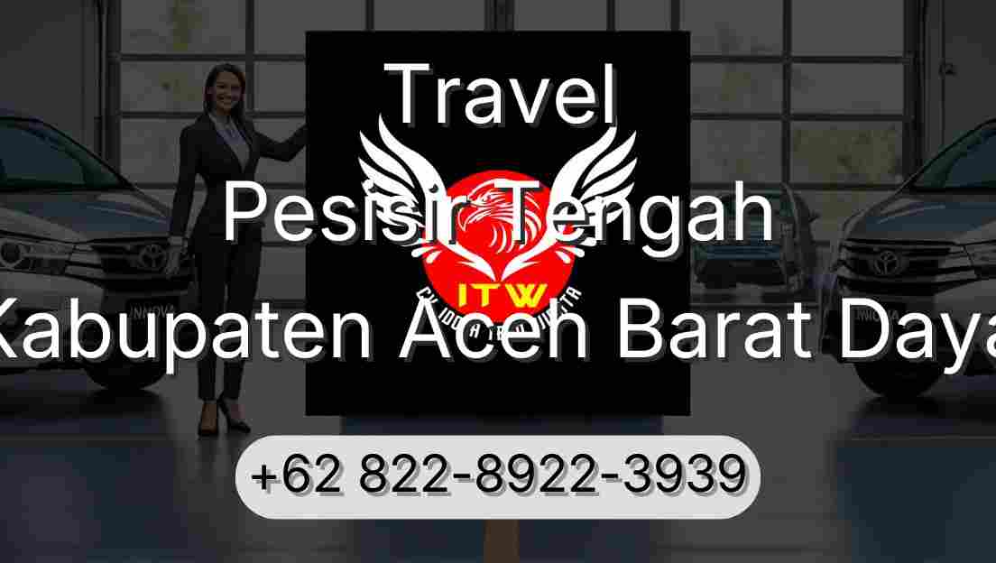 Travel Pesisir Tengah Kabupaten Aceh Barat Daya