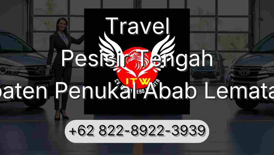 Travel Pesisir Tengah Kabupaten Penukal Abab Lematang Ilir