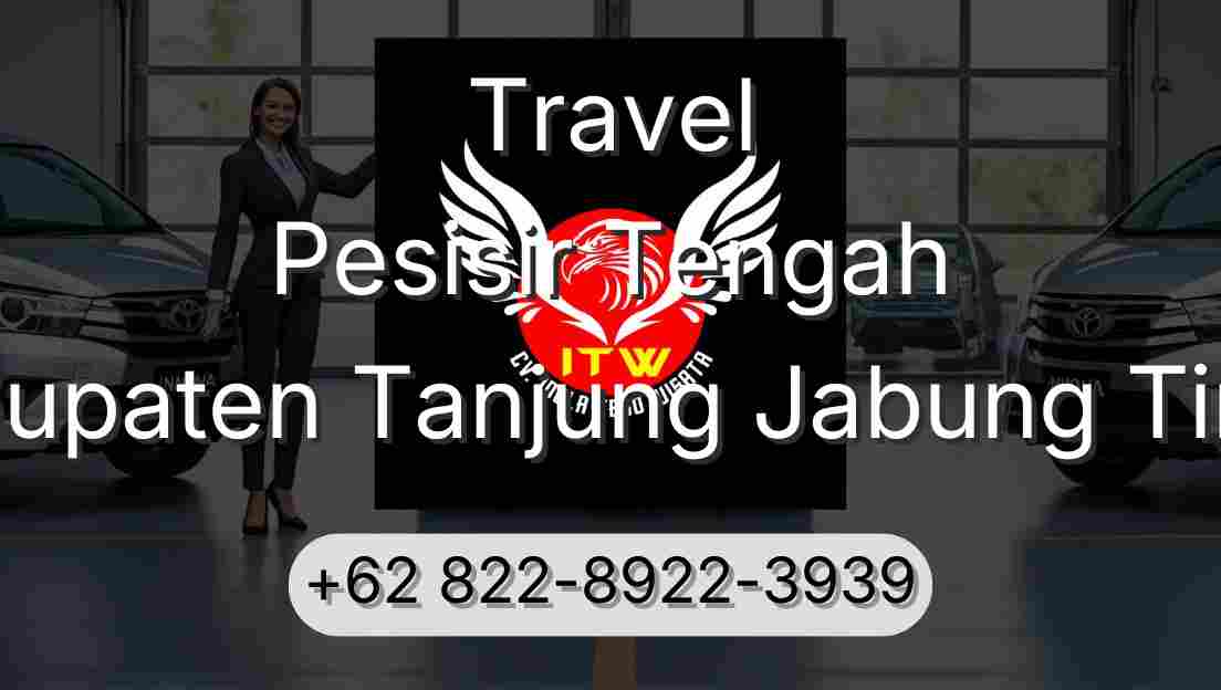 Travel Pesisir Tengah Kabupaten Tanjung Jabung Timur