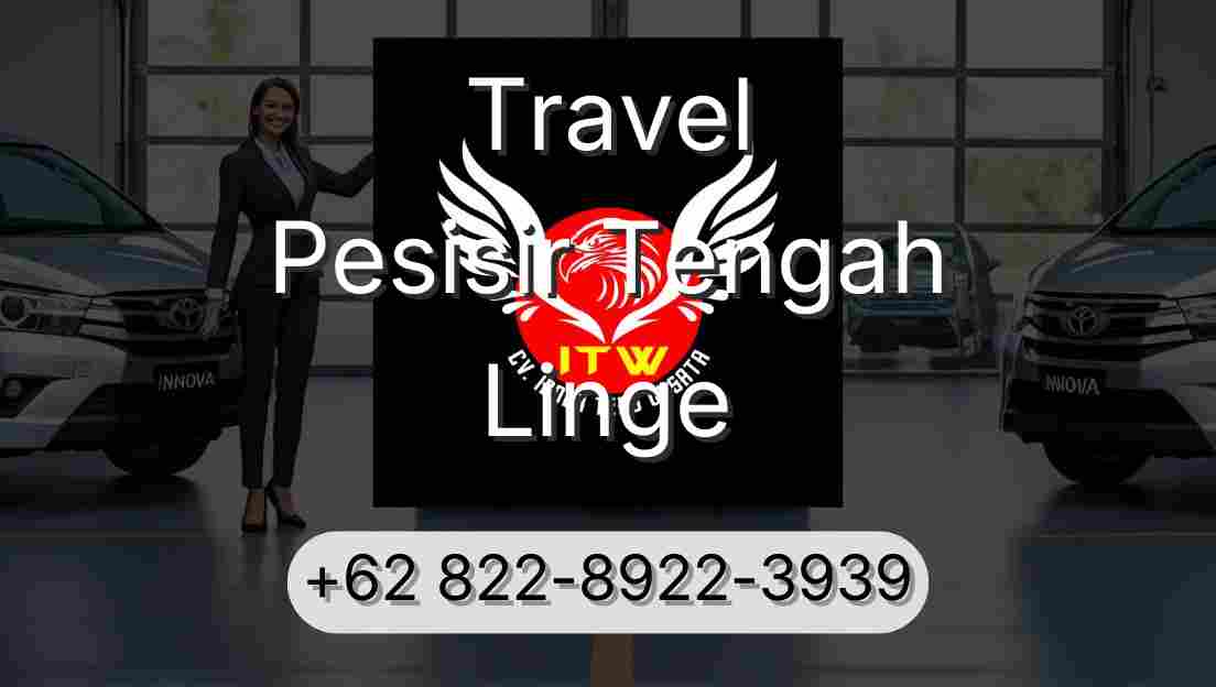 Travel Pesisir Tengah Linge