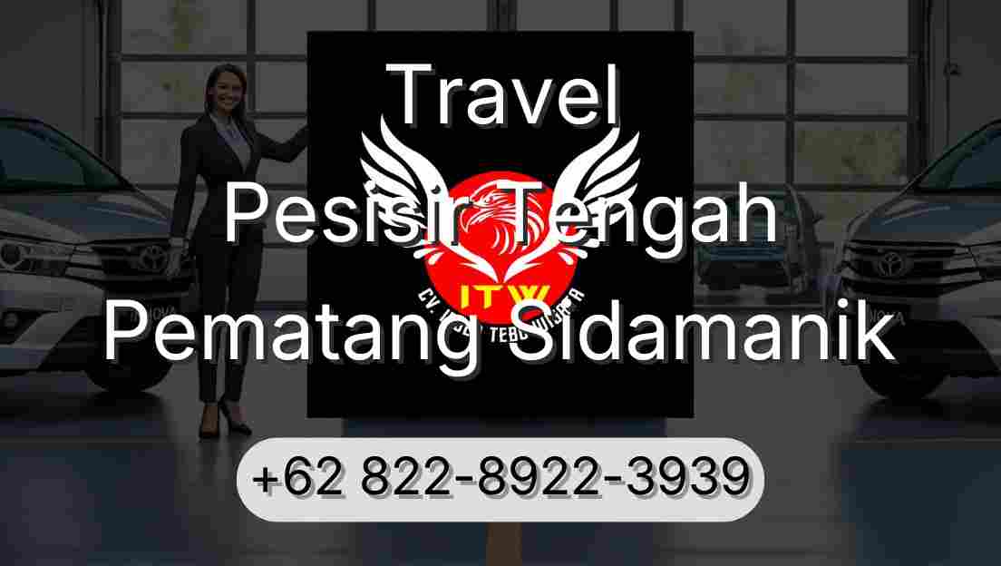 Travel Pesisir Tengah Pematang Sidamanik