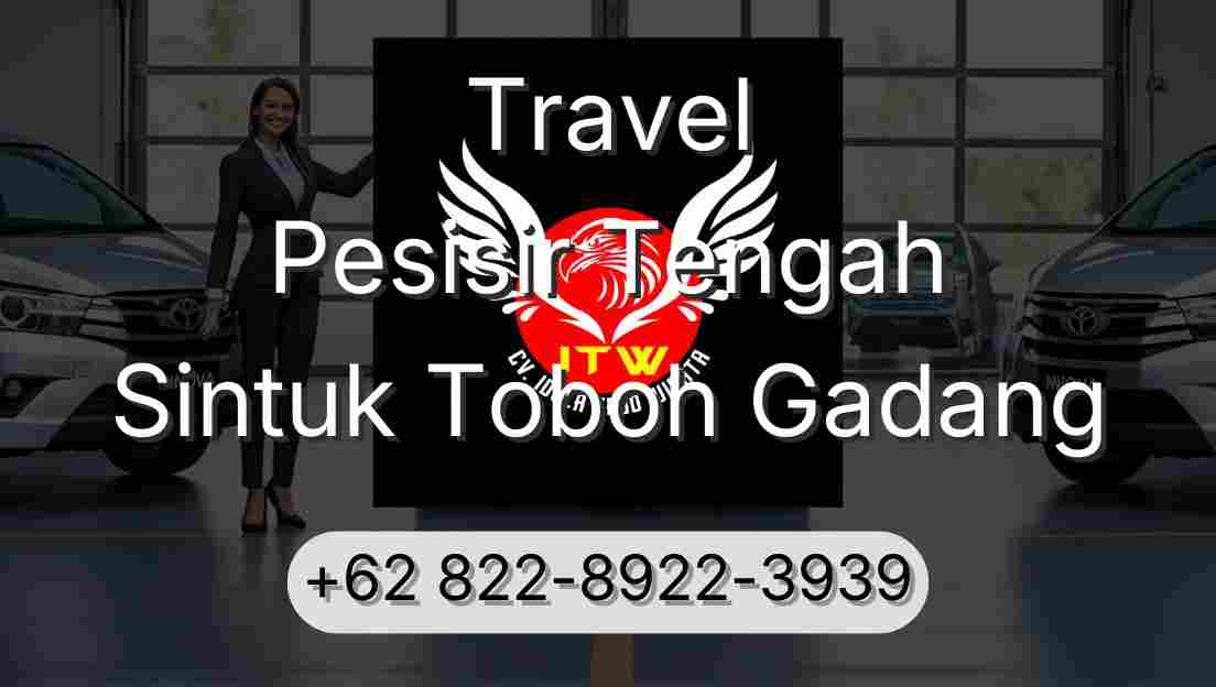 Travel Pesisir Tengah Sintuk Toboh Gadang