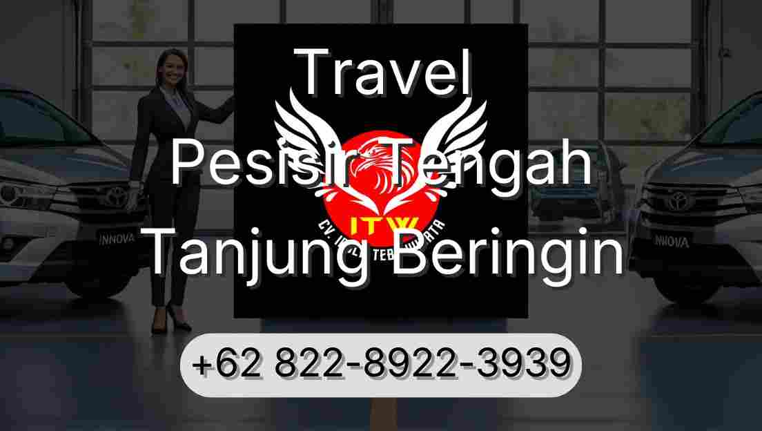 Travel Pesisir Tengah Tanjung Beringin