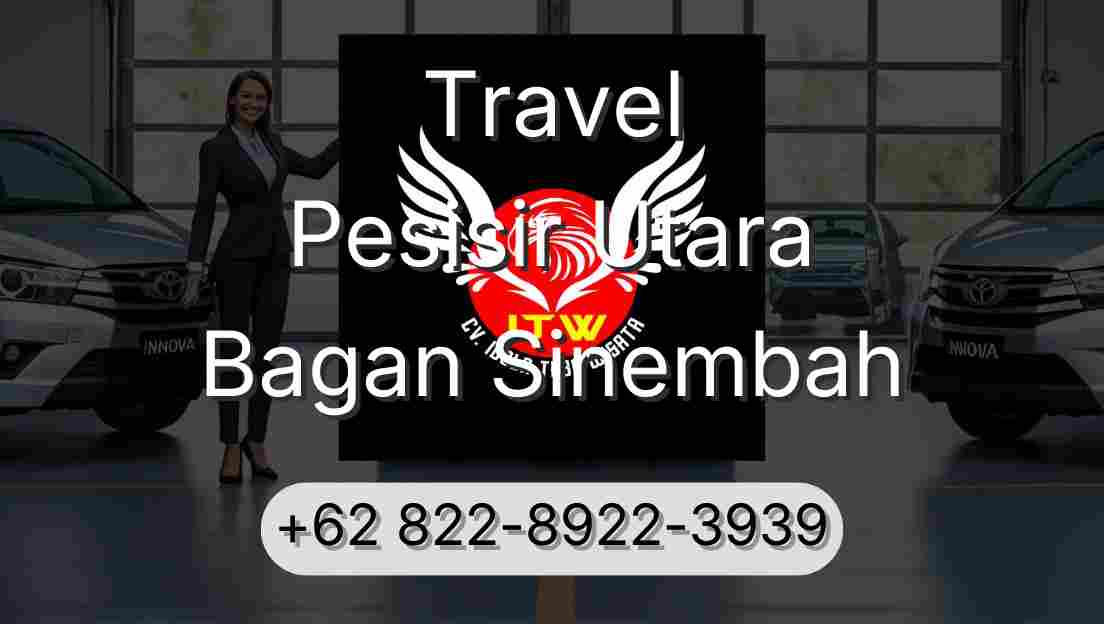 Travel Pesisir Utara Bagan Sinembah