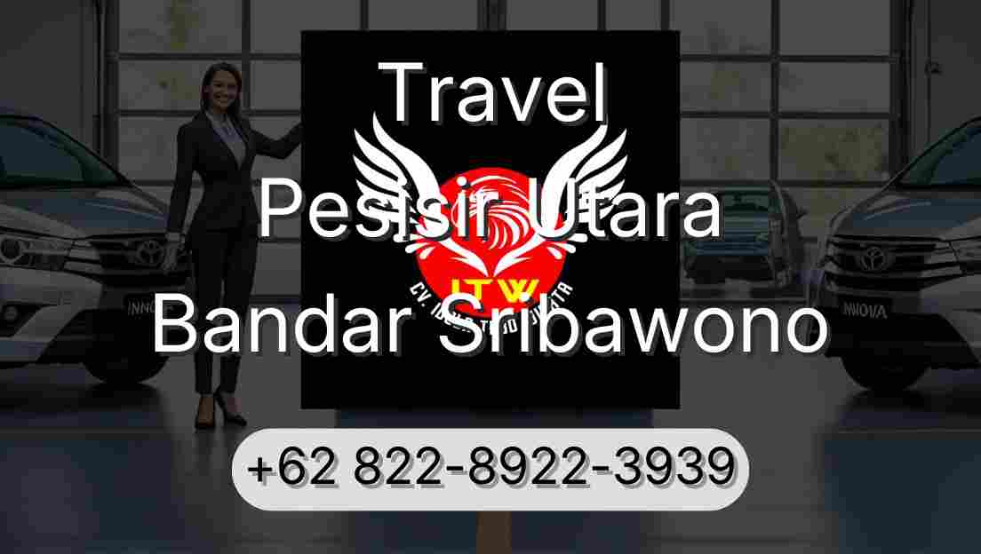 Travel Pesisir Utara Bandar Sribawono