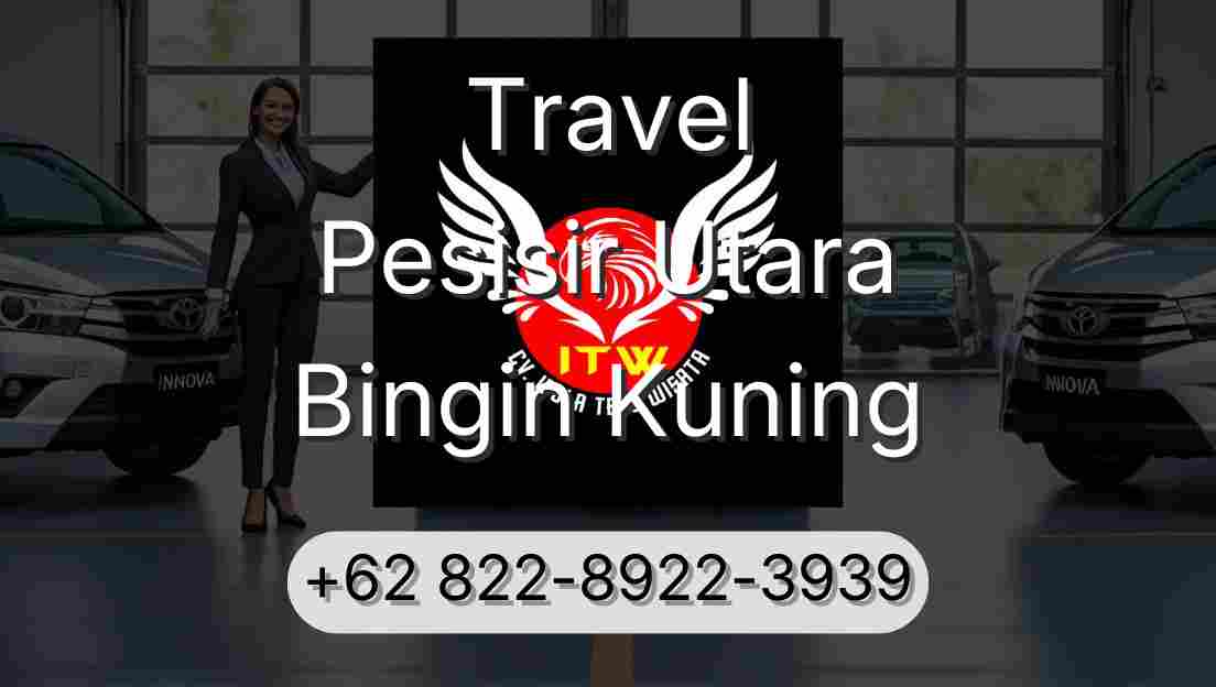 Travel Pesisir Utara Bingin Kuning