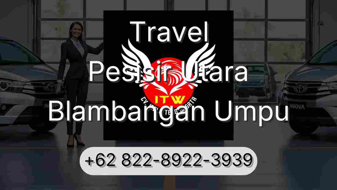 Travel Pesisir Utara Blambangan Umpu