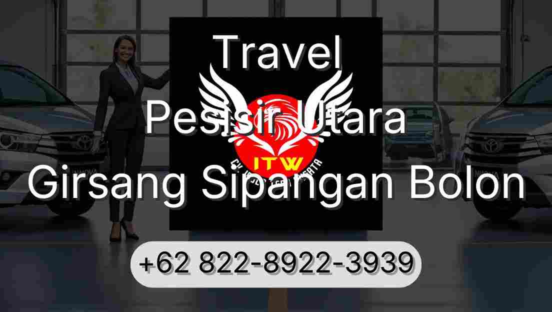 Travel Pesisir Utara Girsang Sipangan Bolon