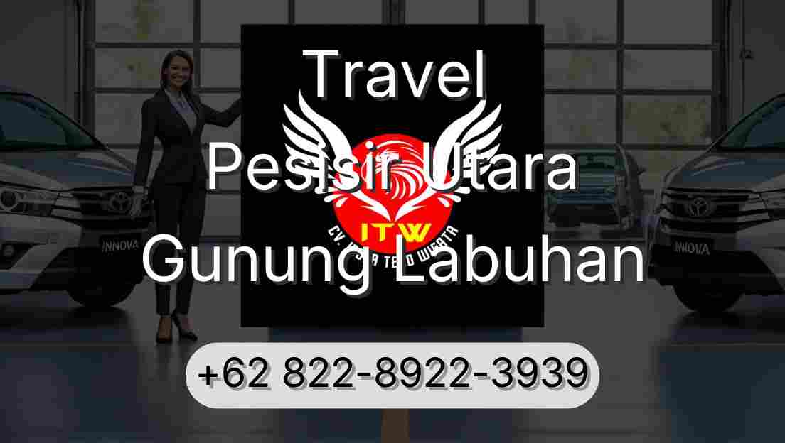 Travel Pesisir Utara Gunung Labuhan