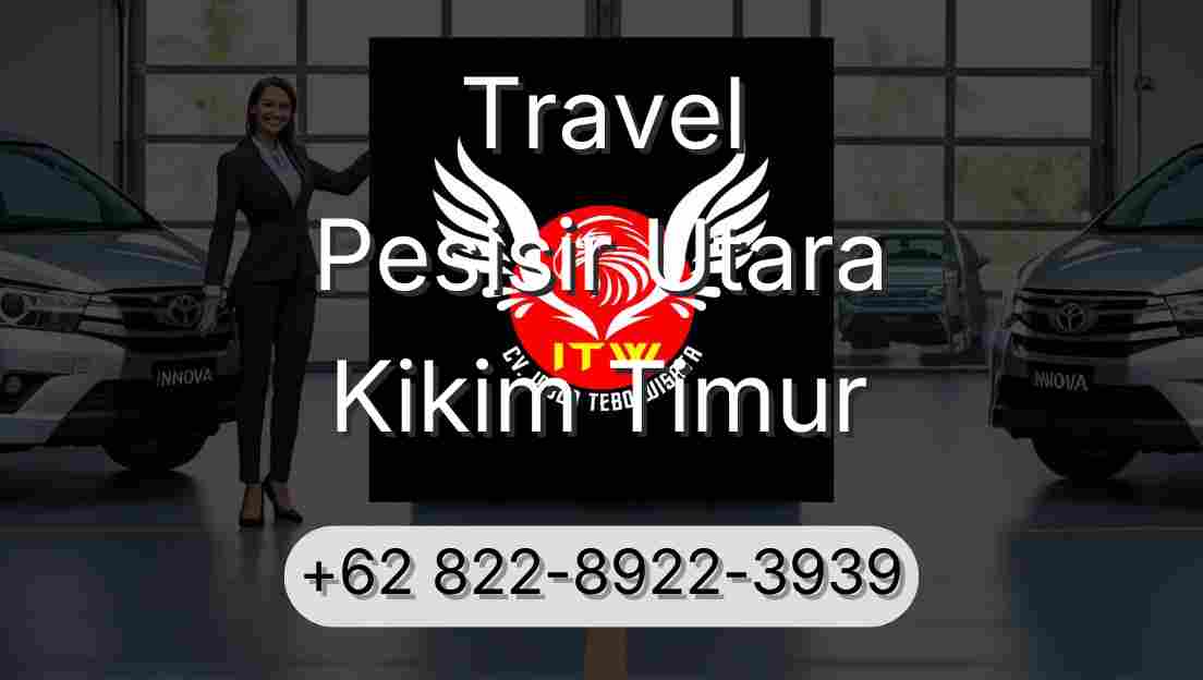 Travel Pesisir Utara Kikim Timur