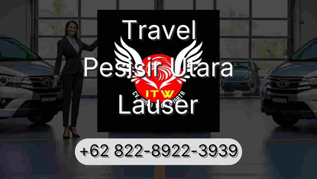 Travel Pesisir Utara Lauser