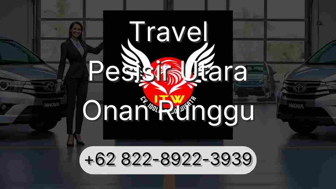 Travel Pesisir Utara Onan Runggu