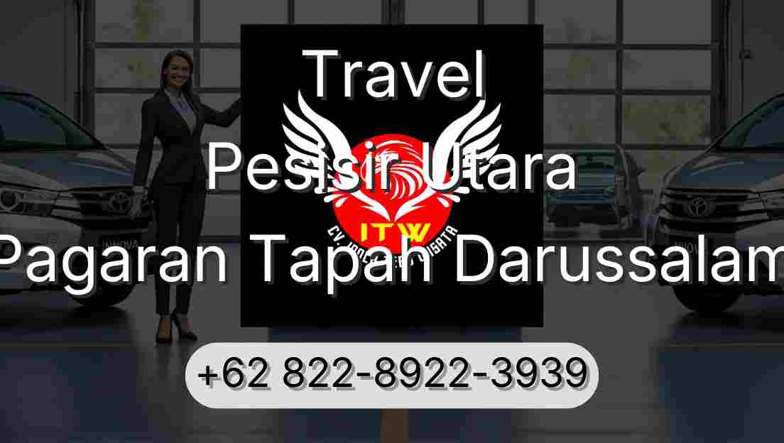 Travel Pesisir Utara Pagaran Tapah Darussalam