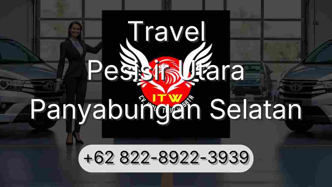 Travel Pesisir Utara Panyabungan Selatan
