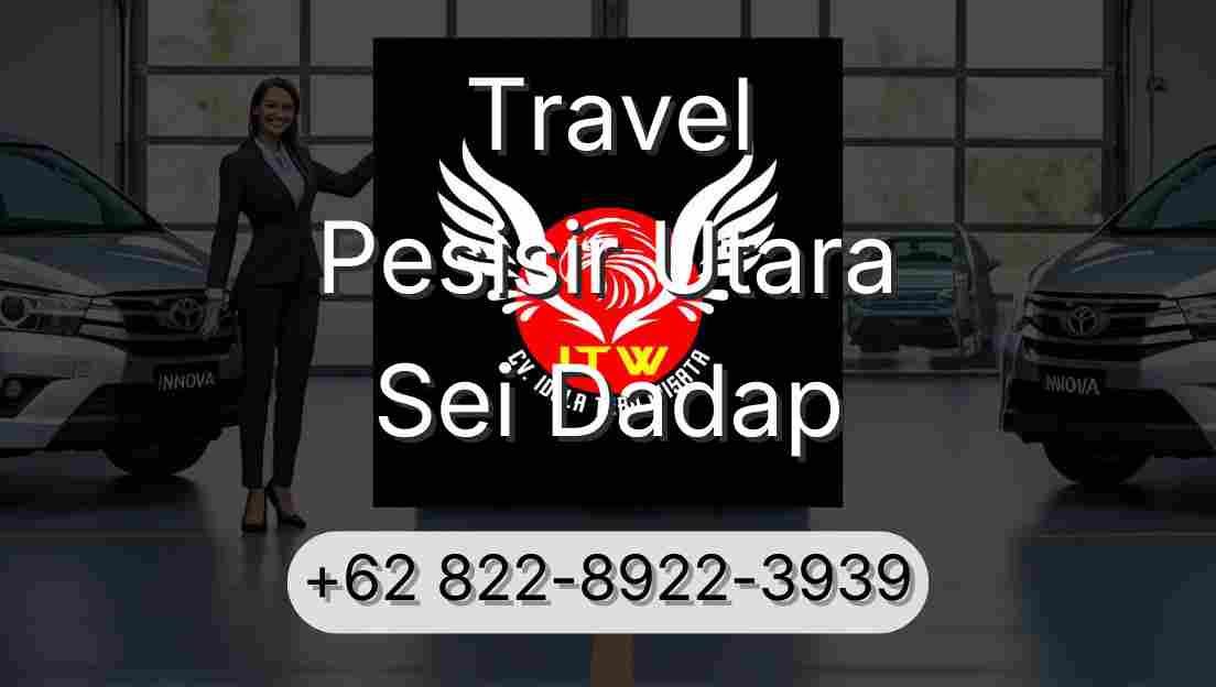 Travel Pesisir Utara Sei Dadap