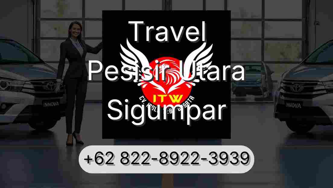 Travel Pesisir Utara Sigumpar