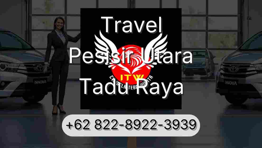 Travel Pesisir Utara Tadu Raya