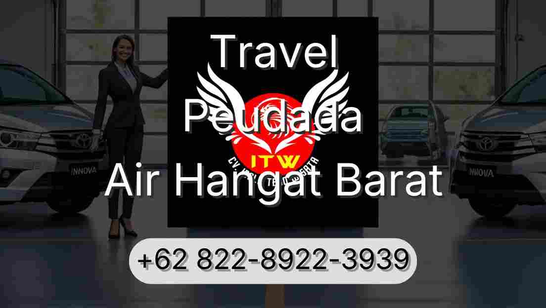 Travel Peudada Air Hangat Barat