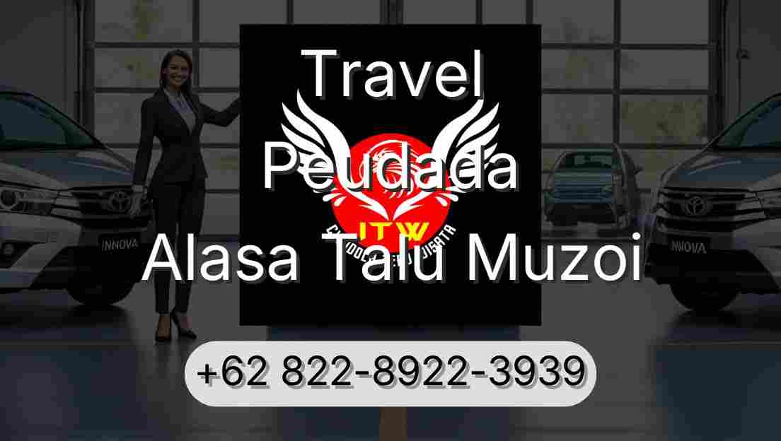 Travel Peudada Alasa Talu Muzoi
