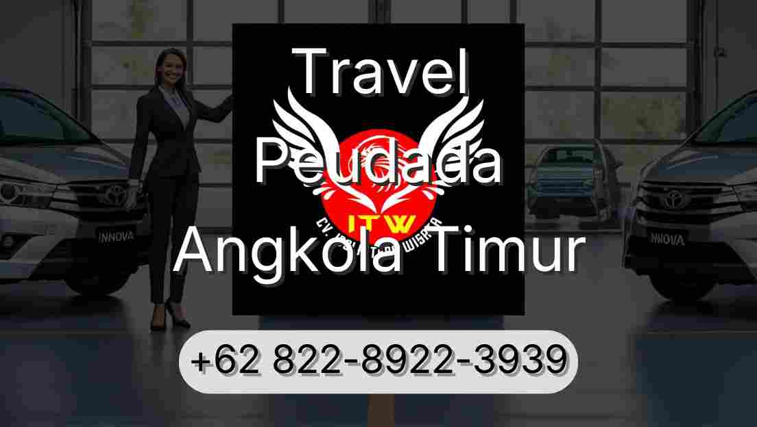 Travel Peudada Angkola Timur