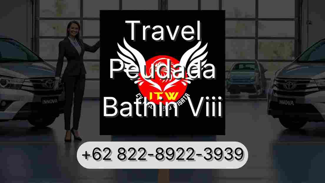Travel Peudada Bathin Viii