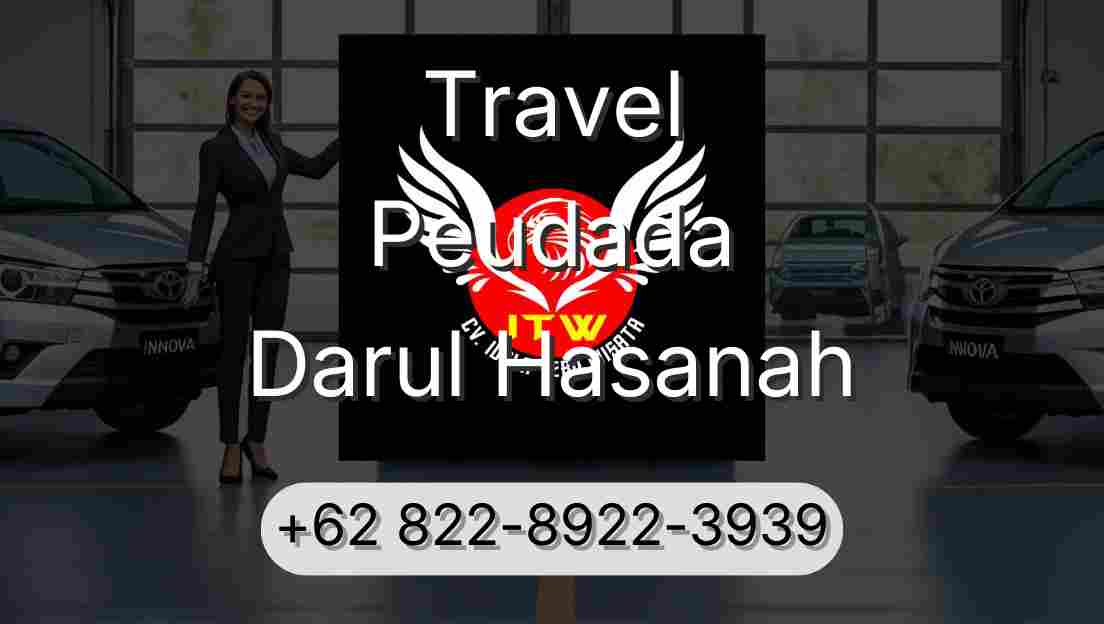 Travel Peudada Darul Hasanah