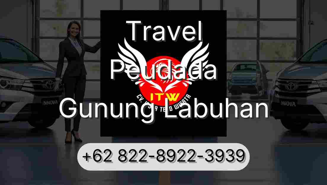 Travel Peudada Gunung Labuhan