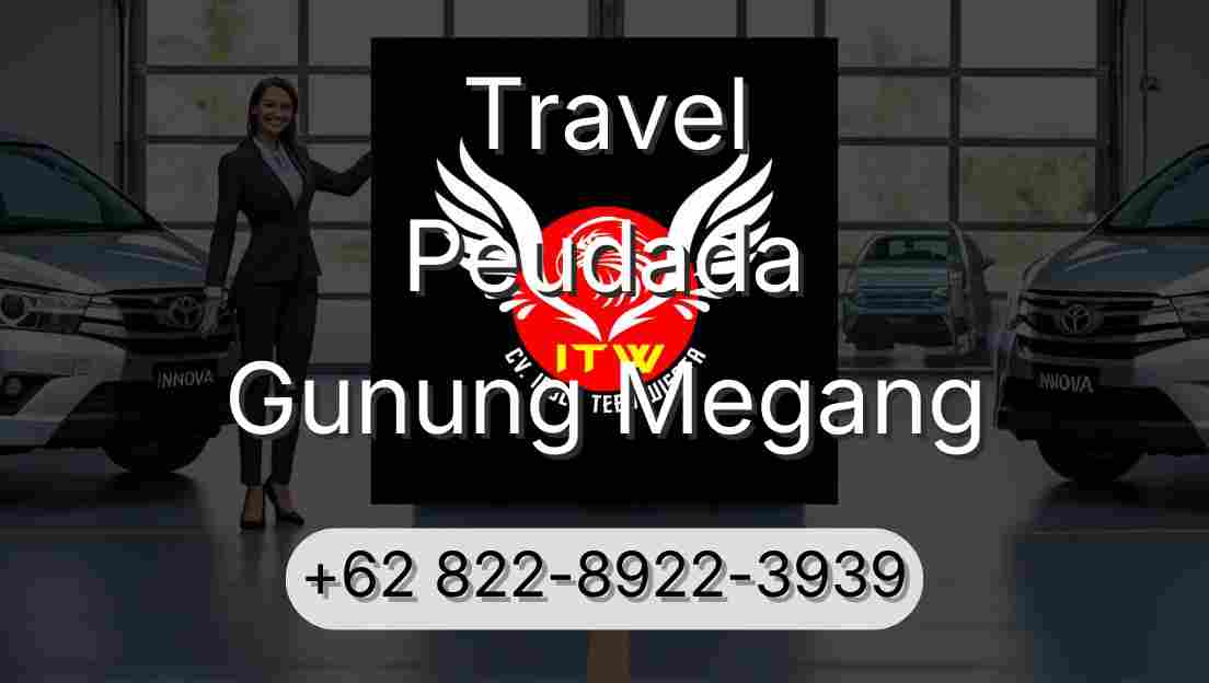 Travel Peudada Gunung Megang