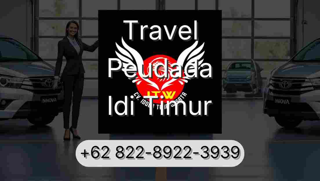 Travel Peudada Idi Timur