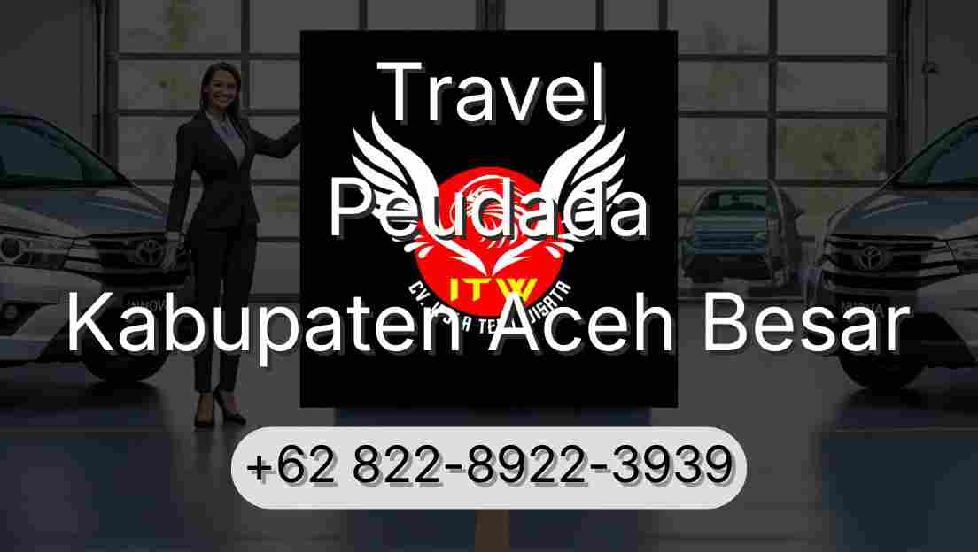 Travel Peudada Kabupaten Aceh Besar
