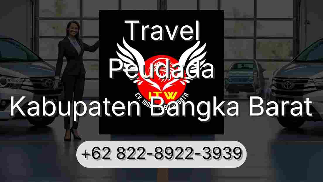 Travel Peudada Kabupaten Bangka Barat