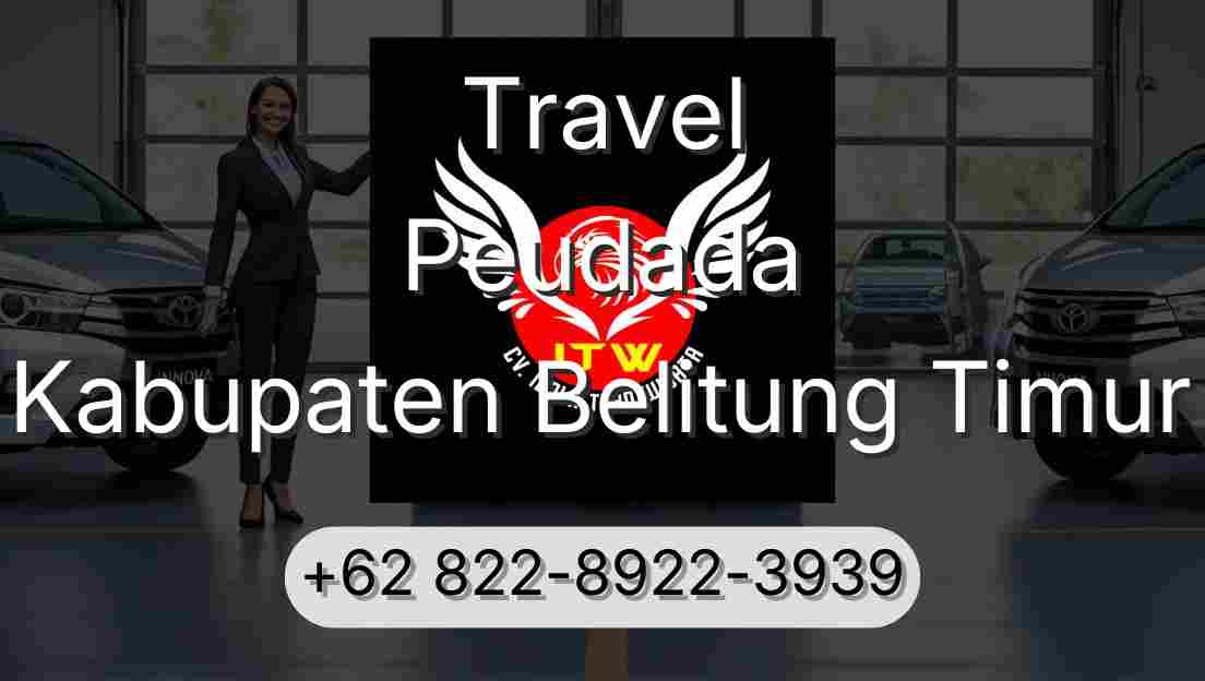 Travel Peudada Kabupaten Belitung Timur