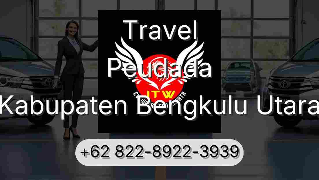 Travel Peudada Kabupaten Bengkulu Utara