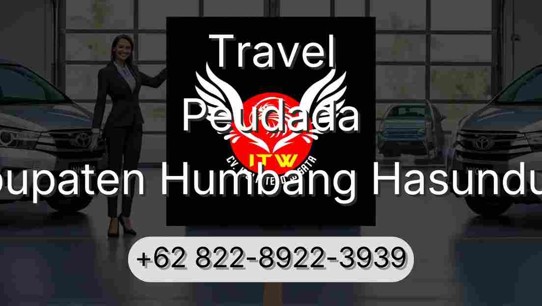 Travel Peudada Kabupaten Humbang Hasundutan
