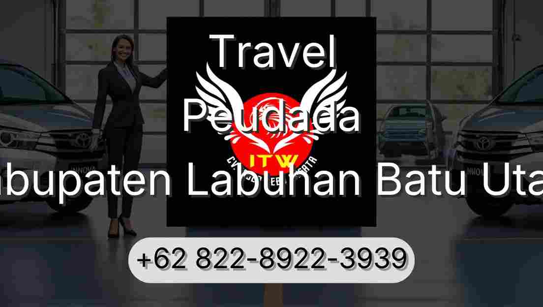 Travel Peudada Kabupaten Labuhan Batu Utara