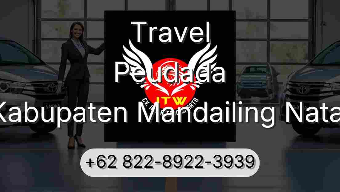 Travel Peudada Kabupaten Mandailing Natal