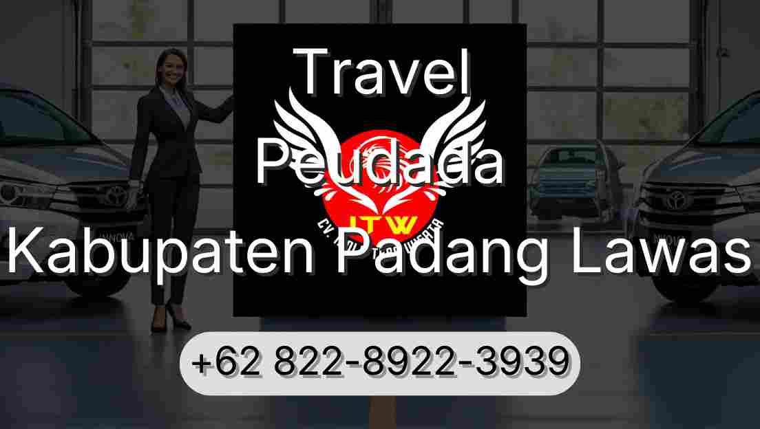 Travel Peudada Kabupaten Padang Lawas